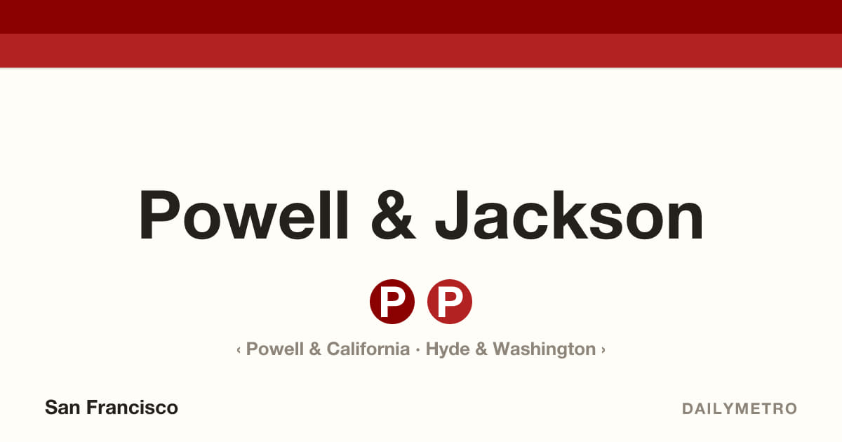 Powell & Jackson station · Lines Powell-Hyde, Powell-Mason