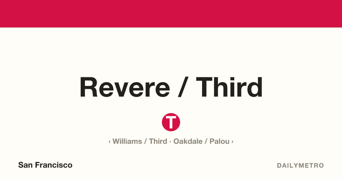Revere / Third station · Lines T