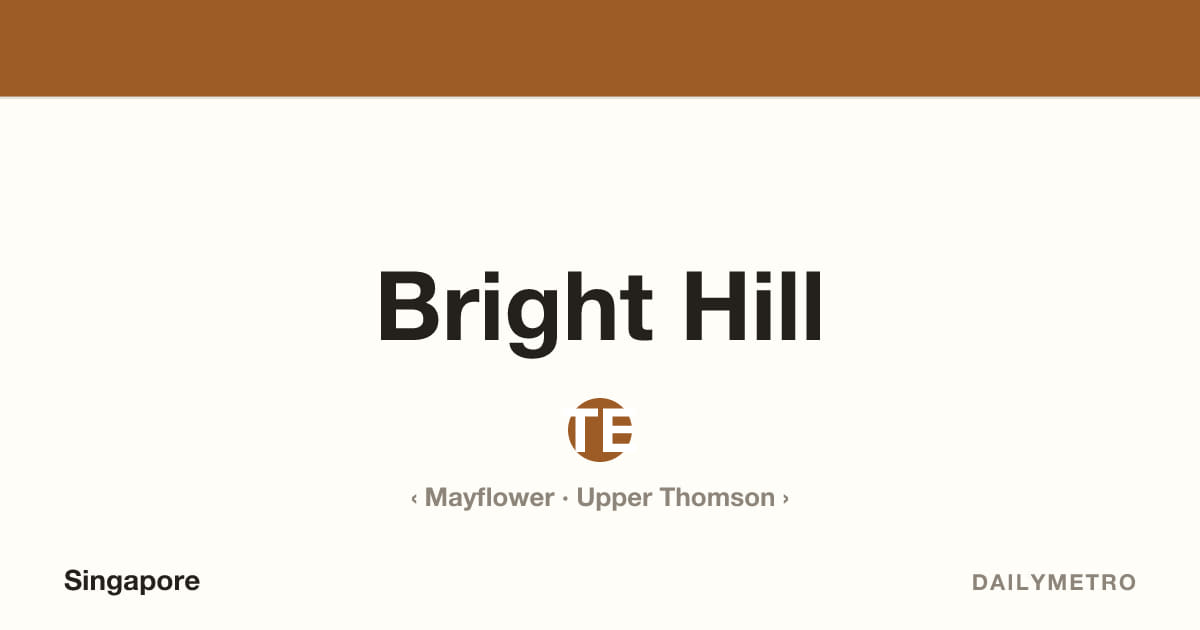Bright Hill station · Lines Thomson-East Coast Line