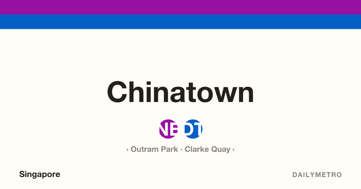 Chinatown station · Lines North East Line, Downtown Line