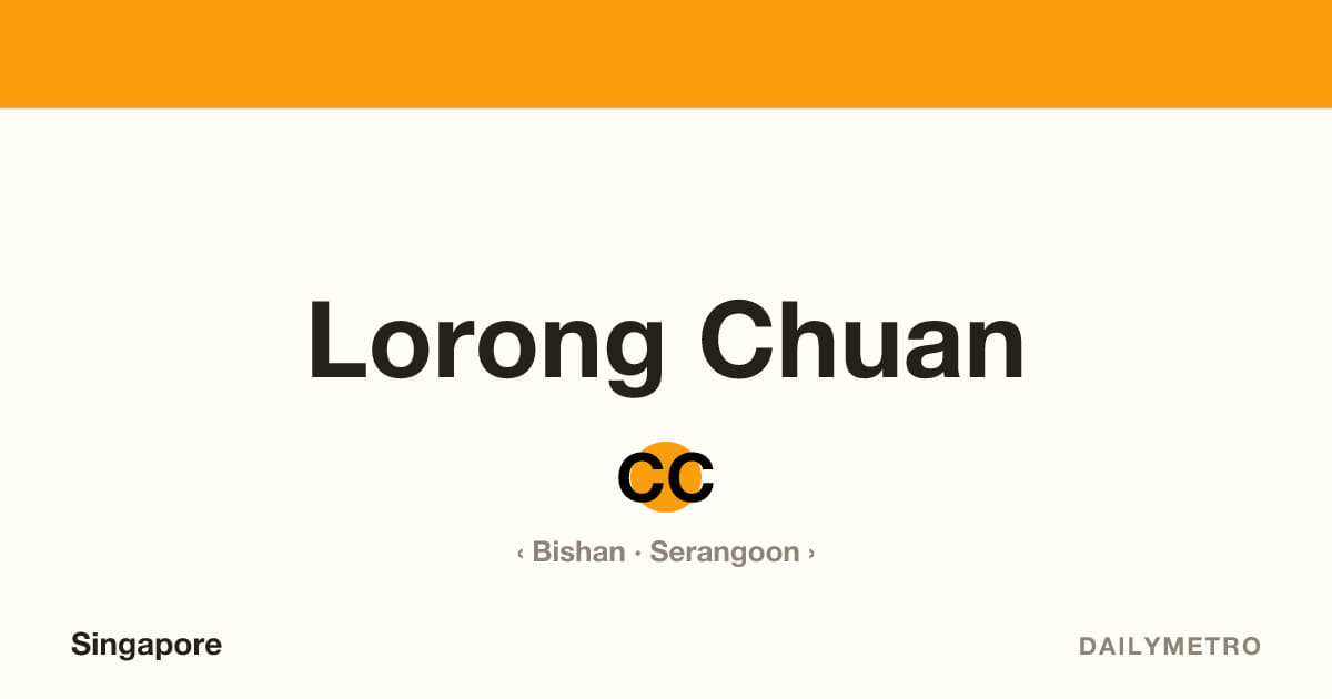 Lorong Chuan station · Lines Circle Line