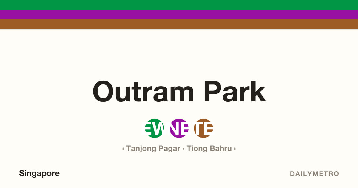 Outram Park station · Lines East West Line, North East Line, Thomson-East Coast Line