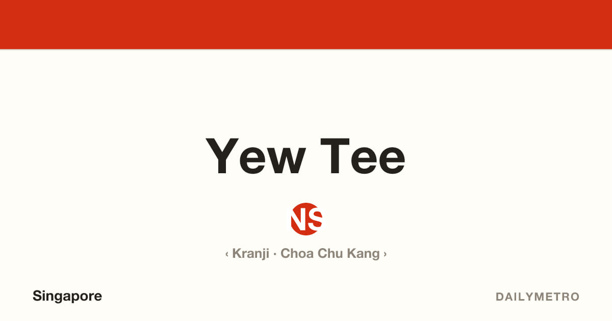 Yew Tee station · Lines North South Line