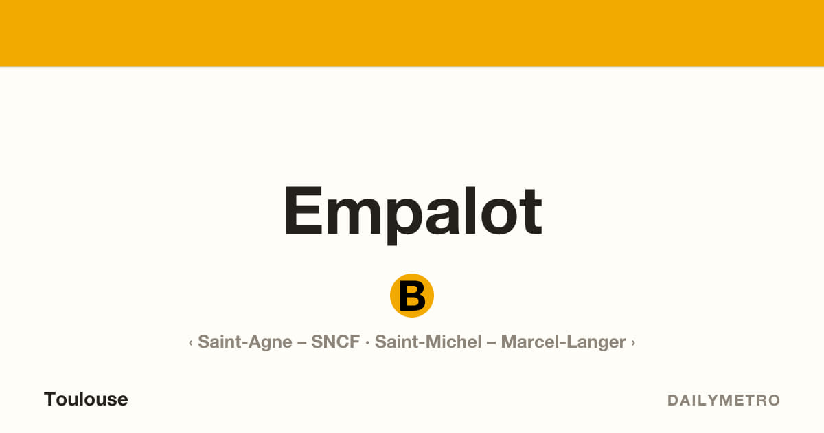Empalot station · Lines B