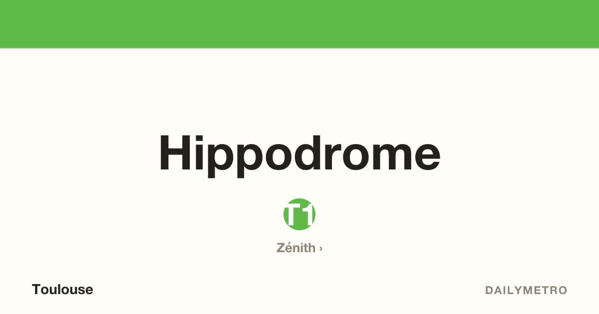 Station Hippodrome · Lignes T1