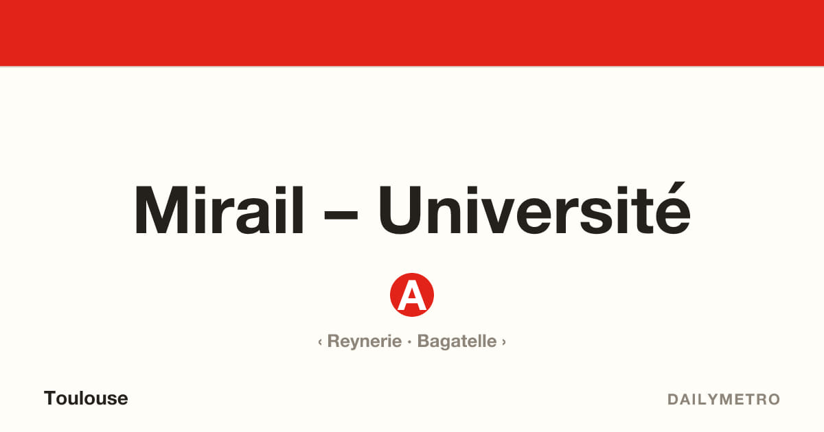 Mirail – Université station · Lines A