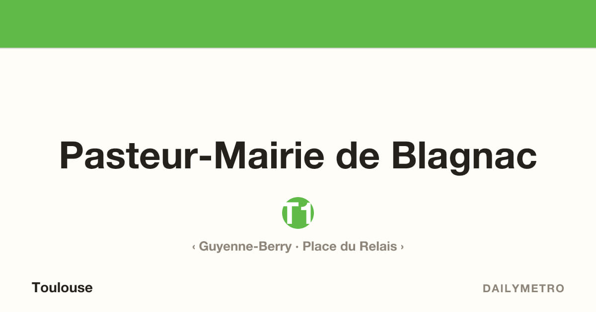 Station Pasteur-Mairie de Blagnac · Lignes T1
