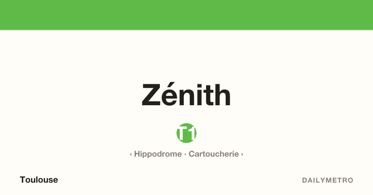 Zénith station · Lines T1