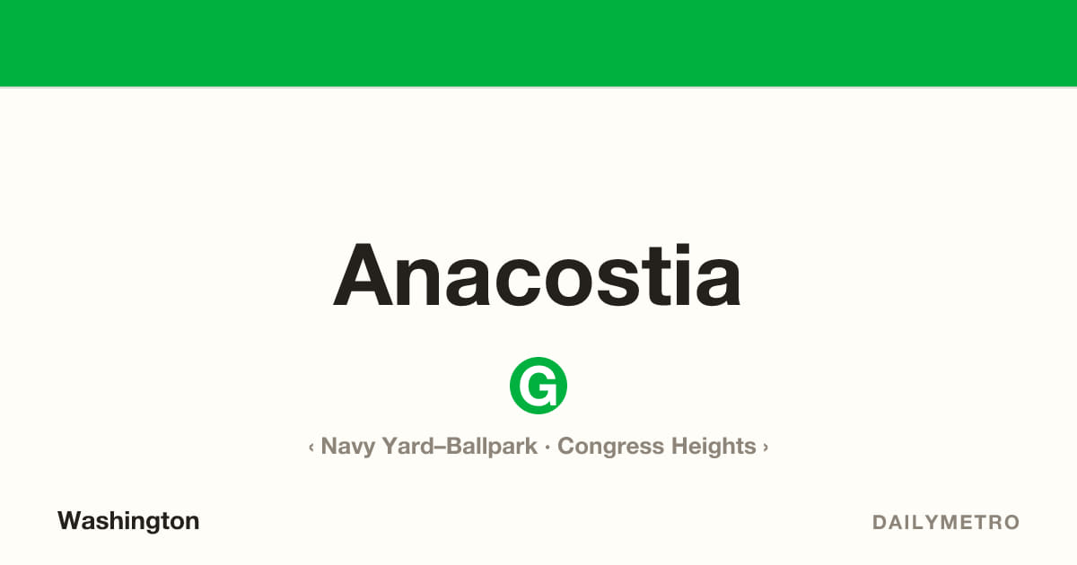 Anacostia station · Lines Green