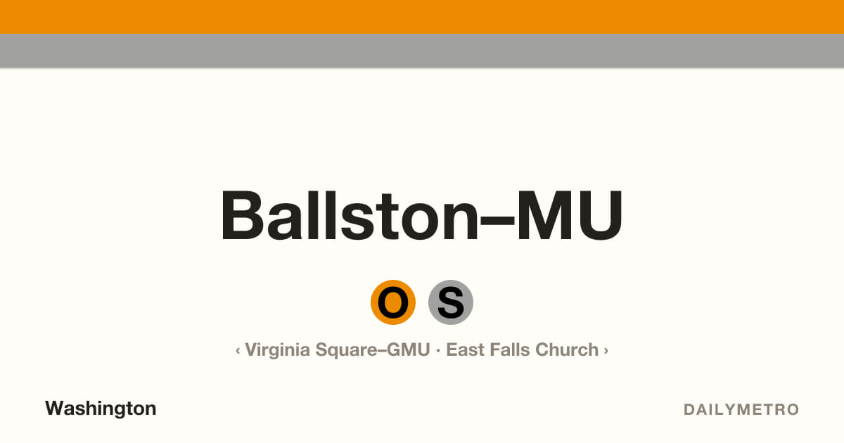 Ballston–MU station · Lines Orange, Silver
