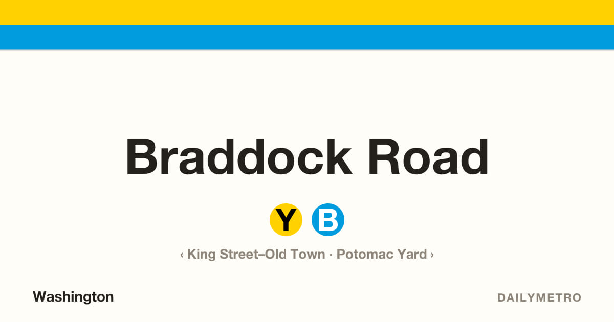 Braddock Road station · Lines Yellow, Blue