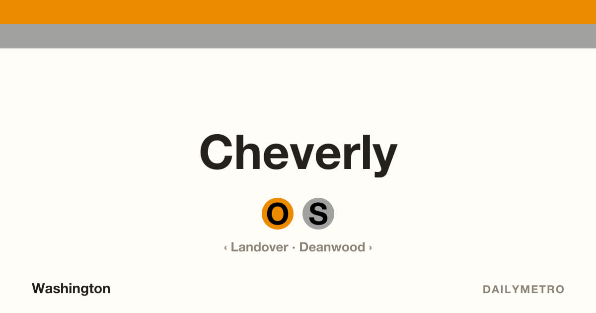 Cheverly station · Lines Orange, Silver