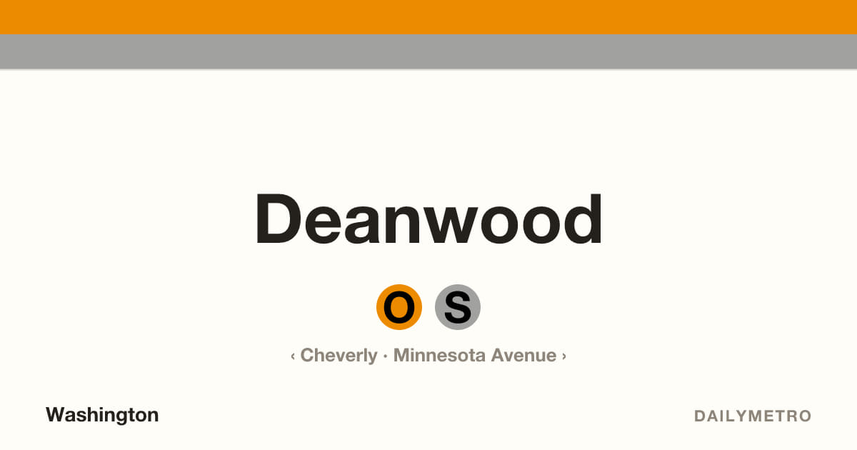 Deanwood station · Lines Orange, Silver