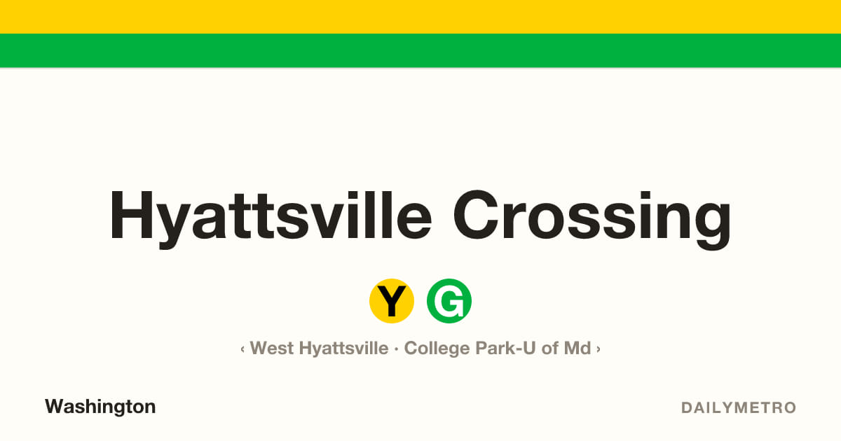Hyattsville Crossing station · Lines Yellow, Green