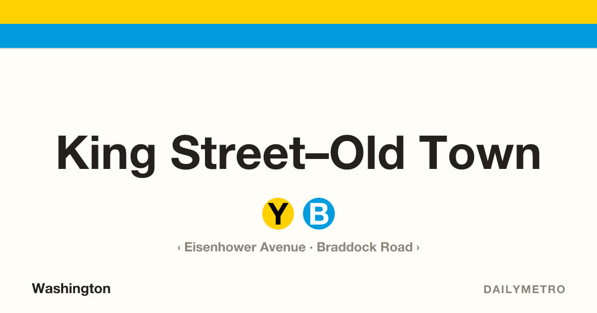King Street–Old Town station · Lines Yellow, Blue