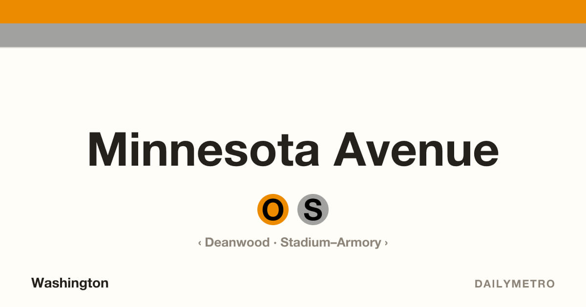 Minnesota Avenue station · Lines Orange, Silver