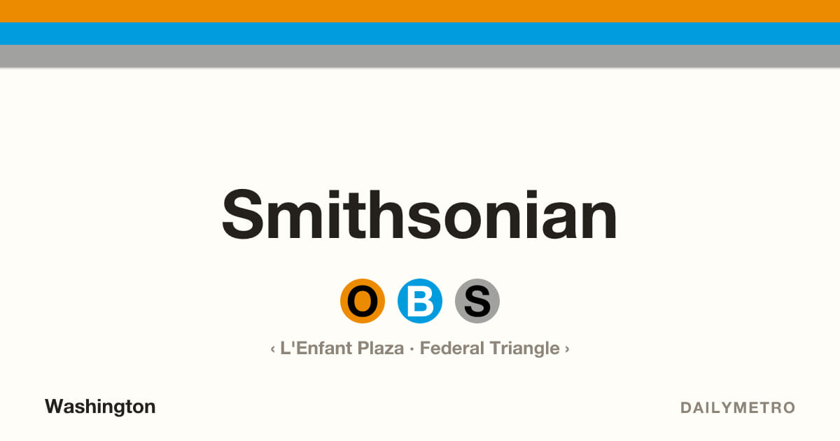 Smithsonian station · Lines Orange, Blue, Silver