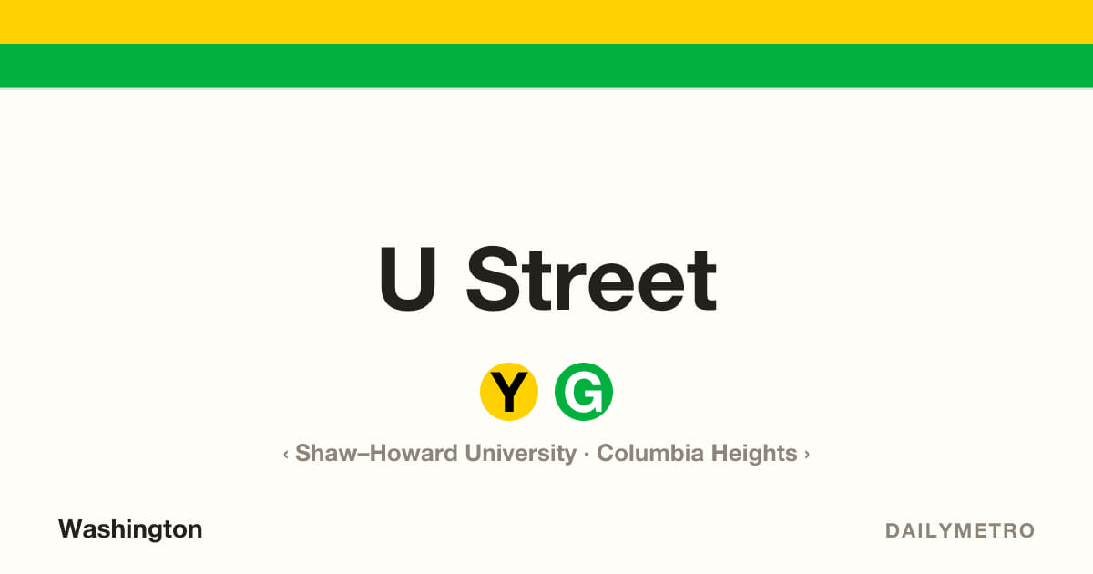 U Street station · Lines Yellow, Green